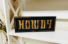 Load image into Gallery viewer, Howdy Western Decor
